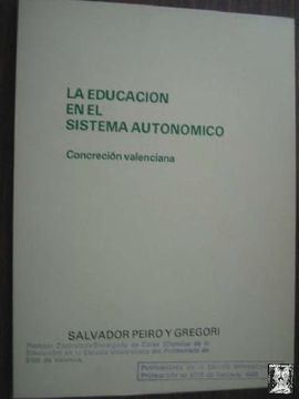 portada Educacion en el Sistema Autonomica la Concrecion Valenciana