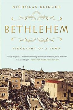 portada Bethlehem: Biography of a Town (en Inglés)