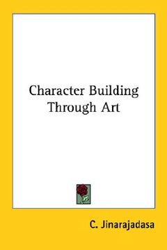 portada character building through art (en Inglés)