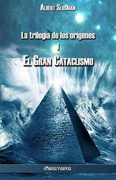 portada La Trilogía de los Orígenes i - el Gran Cataclismo (in Spanish)