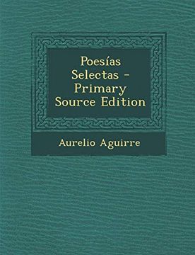 portada Poesías Selectas - Primary Source Edition