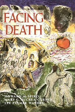 portada Facing Death: Where Culture, Religion, and Medicine Meet (en Inglés)