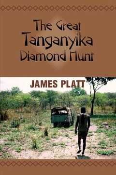 portada the great tanganyika diamond hunt