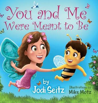 portada You and me Were Meant to be (in English)