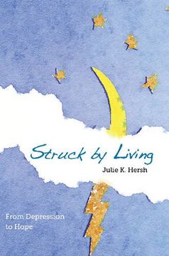 portada Struck By Living: From Depression to Hope