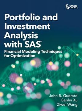 portada Portfolio and Investment Analysis with SAS: Financial Modeling Techniques for Optimization (en Inglés)