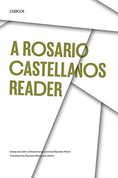 portada A Rosario Castellanos Reader: An Anthology of her Poetry, Short Fiction, Essays, and Drama (Texas pan American Series) (in English)