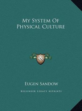 portada my system of physical culture (en Inglés)
