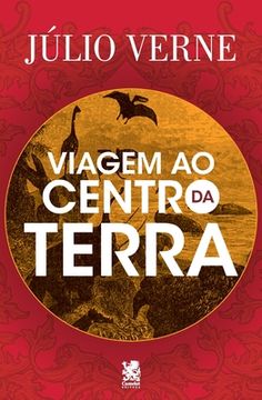 portada Viagem Ao Centro Da Terra (in Portuguese)
