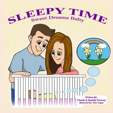 portada Sleepy Time - Sweet Dreams Baby: A bed time story classic