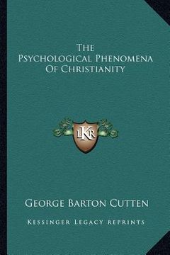 portada the psychological phenomena of christianity (in English)
