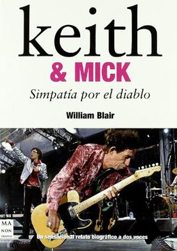 portada Keith & Mick: Simpatía por el Diablo (Musica ma non Troppo)