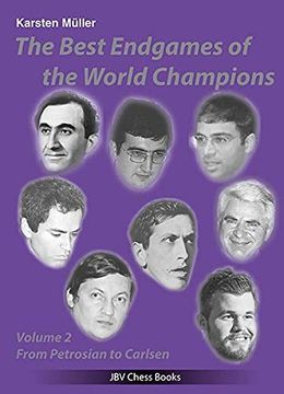 portada The Best Endgames of the World Champions vol 2 (en Inglés)