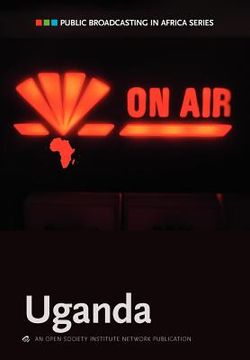 portada public broadcasting in africa series: uganda (en Inglés)