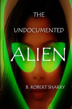 portada The Undocumented Alien
