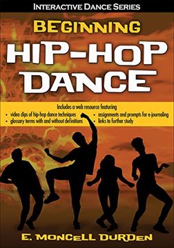 portada Beginning Hip-Hop Dance With web Resource (Interactive Dance) (en Inglés)