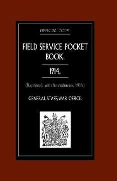 portada field service pocket book 1914 (reprinted, with amendments, 1916.) (en Inglés)