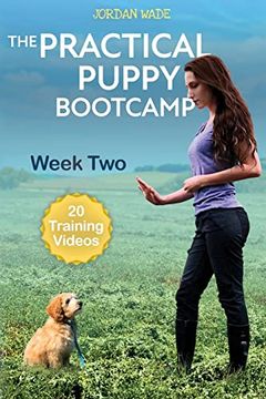 portada The Practical Puppy Bootcamp: Week two (en Inglés)