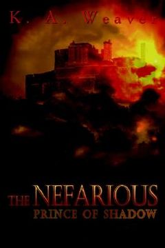 portada the nefarious: prince of shadow (en Inglés)