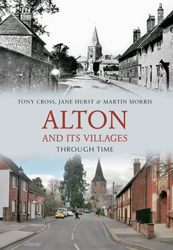 portada Alton and Its Villages Through Time (en Inglés)