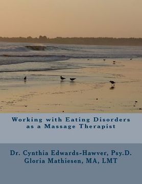 portada Working with Eating Disorders as a Massage Therapist (en Inglés)