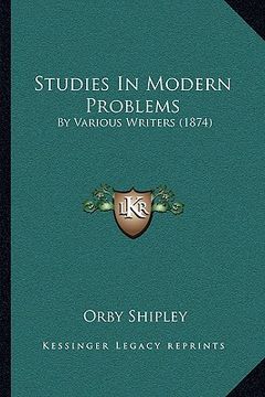 portada studies in modern problems: by various writers (1874) (in English)