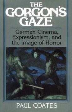 portada The Gorgon's Gaze Hardback: German Cinema, Expressionism, and the Image of Horror (Cambridge Studies in Film) (en Inglés)