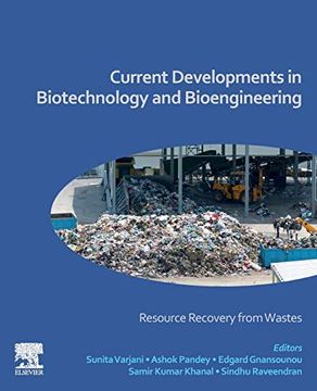 portada Current Developments in Biotechnology and Bioengineering: Resource Recovery From Wastes (en Inglés)