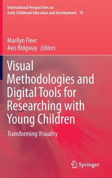 portada Visual Methodologies and Digital Tools for Researching with Young Children: Transforming Visuality (en Inglés)