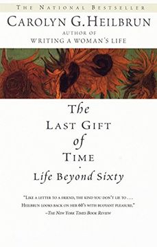 portada The Last Gift of Time: Life Beyond Sixty (en Inglés)