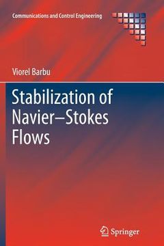 portada stabilization of navier stokes flows (en Inglés)