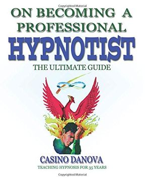 portada On Becoming A Professional Hypnotist: The Ultimate Guide
