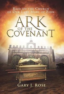 portada Ark of the Covenant: Raid on the Church of our Lady Mary of Zion (en Inglés)