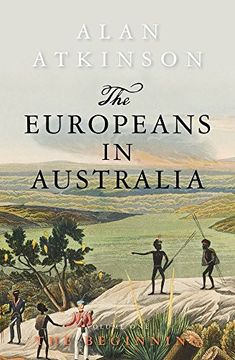 portada The Europeans in Australia: Volume One - The Beginning (en Inglés)