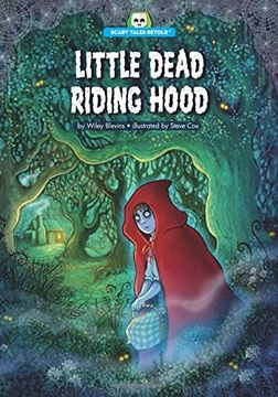 portada Little Dead Riding Hood (Scary Tales Retold)