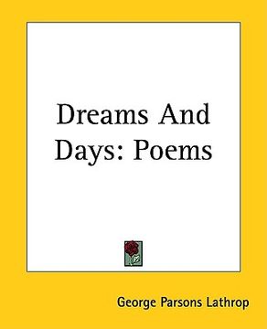 portada dreams and days: poems (en Inglés)