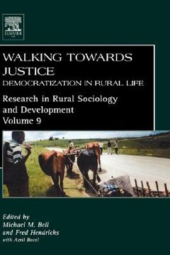 portada walking towards justice: democratization in rural life (en Inglés)