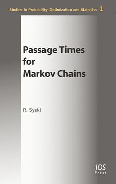 portada passage times for markov chains (en Inglés)