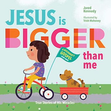 portada Jesus is Bigger Than me: True Stories of his Miracles (en Inglés)