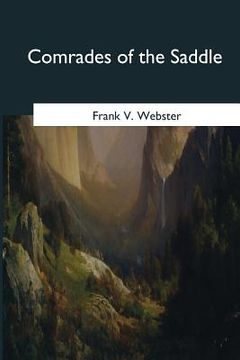 portada Comrades of the Saddle (en Inglés)