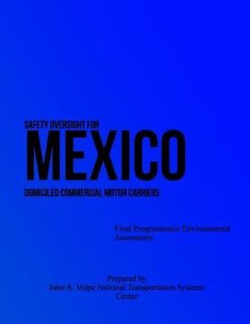 portada Safety Oversight for Mexico: Domiciled Commercial Motor Carriers (en Inglés)