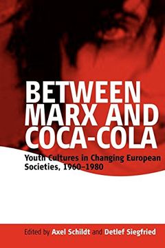 portada Between Marx and Coca-Cola (in English)