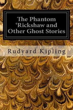 portada The Phantom 'Rickshaw and Other Ghost Stories (en Inglés)