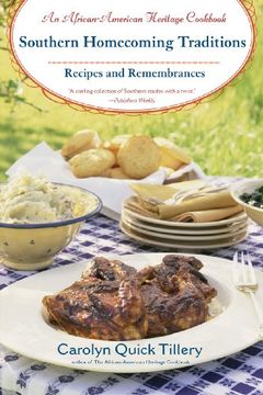 portada Southern Homecoming Traditions: Recipes and Remembrances (en Inglés)