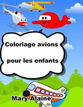 portada Coloriage Avions: Pour Enfants (en Francés)