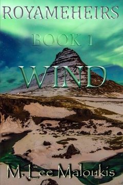 portada Royameheirs: Wind (Volume 1)
