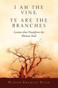 portada i am the vine, ye are the branches
