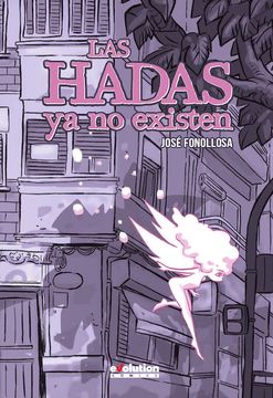 portada Las Hadas ya no Existen (in Spanish)