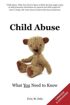 portada Child Abuse: What You Need to Know (en Inglés)