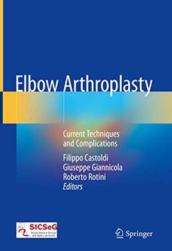 portada Elbow Arthroplasty: Current Techniques and Complications